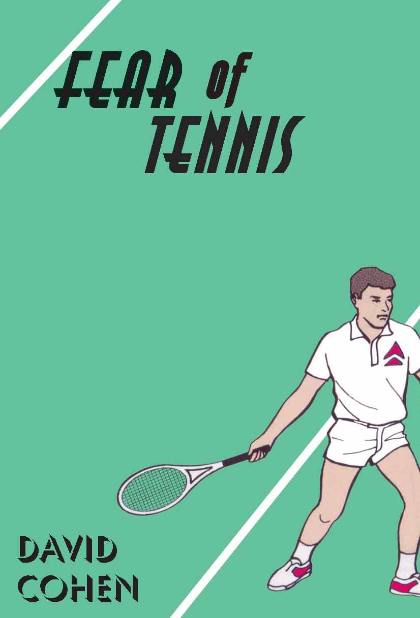 Fear of Tennis cover David Cohen