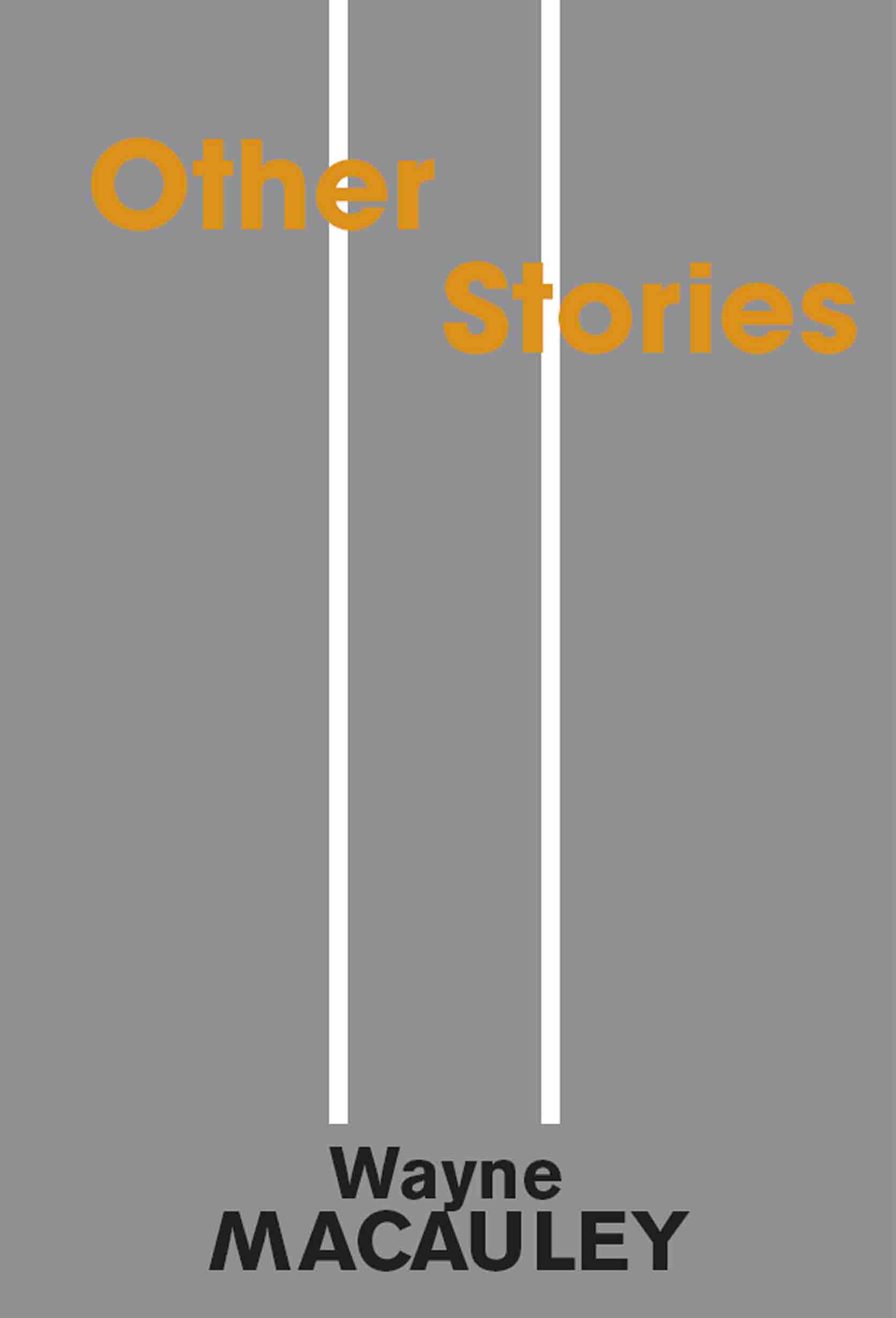Other Stories cover Wayne Macauley