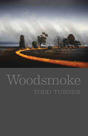Todd Turner Woodsmoke Australian Poetry